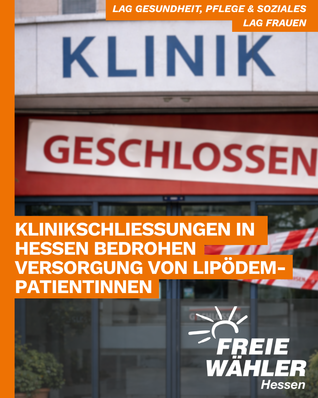 Klinikschließung Lipödem FREIE WÄHLER Hessen